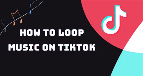 how to loop music on tiktok: Exploring Creative Ways to Enhance Your Video Content