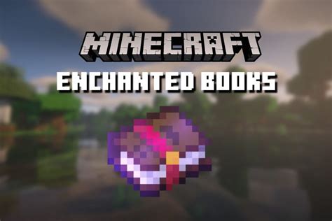 how to use enchanted books: exploring the hidden worlds within