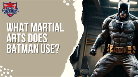 what martial art does batman use? In fact, Bruce Wayne's martial arts skills are more of an amalgamation of various styles rather than belonging to any one specific martial art form.